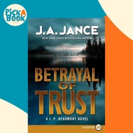 [100% Original Books] - Betrayal of Trust - A J. P. Beaumont Novel by J. A. Jance (US edition, paper