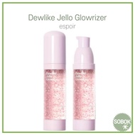 [espoir] Dewlike Jello Glowrizer 40ml moisture water base primer