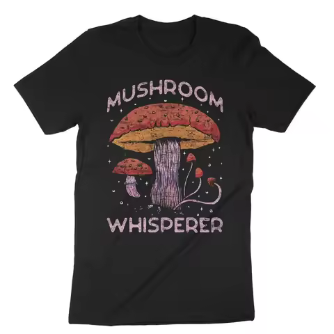 Mushroom Whisperer Fungi T Shirt Psychodelic Clothes Shroom Trip Psilocybin