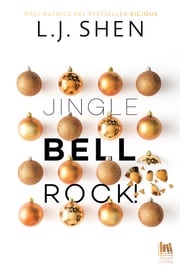 Jingle bell rock L.J. Shen