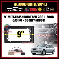 Mitsubishi Airtrek 2001 - 2008 ( Small ) Android Player 9" inch Casing + Socket - M10841+A12844