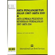 AKTA PENGANGKUTAN JALAN 1987 [AKTA 333] & [AKTA 334] - HINGGA 15HB JANUARY 2024