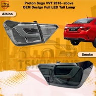Proton Saga VVT Tail Lamp OEM Design Full LED Taillamp Albino/Smoke Saga 2016-above VVT
