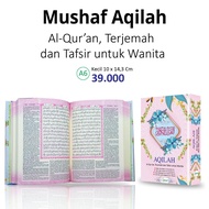 Beautiful Quran Aqilah Mushaf A6 Pocket Quran
