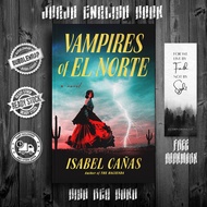 Vampires of El Norte by Isabel Cañas