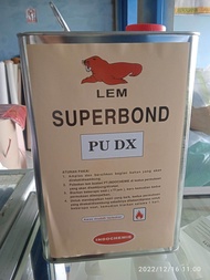 LEM PU SUPERBOND / PU DX / PU MX / INDOCHEMIE / LEM KARET / LEM SANDAL / LEM SEPATU / LEM SERBAGUNA