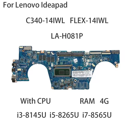 Laptop Motherboard For Lenovo Ideapad C340-14IWL FLEX-14IWL LA-H081P With CPU i3 8145U i5 8265U i7 8