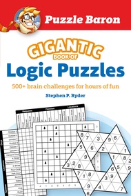 หนังสืออังกฤษใหม่ Puzzle Barons Gigantic Book of Logic Puzzles : 600+ Brain Challenges for Hours of