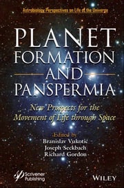 Planet Formation and Panspermia Branislav Vukotic