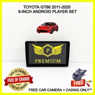 TOYOTA GT86 2011-2020 9-INCH ANDROID PLAYER SET (FREE CAR CAMERA+CASING)