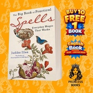 The BIG Book of Practical Spells: Everyday Magic That Works Judika Ill