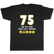 Funny 75Th Birthday Mens T-Shirt 75 & Still Using Emojis Unisex Tee Gift