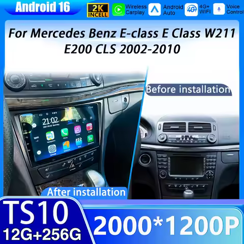 Android 16 Car Radio For Mercedes Benz E-class E Class W211 E200 CLS 2002-2010 Carplay Multimedia Pl