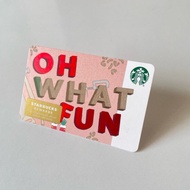 1044 US OH WHAT FUN PAPER CARD (CARD for collection) STARBUCKS CARD