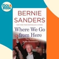 Where We Go from Here by Bernie Sanders (paperback)