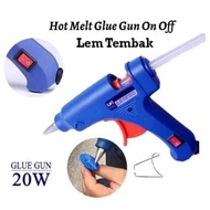 GLUE GUN LEM TEMBAK l20 WATT DENGAN SAKLAR ON OFF gratis 2 pcs isi lem