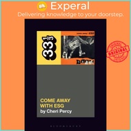 ESG's Come Away with ESG by Cheri Percy (UK edition, paperback)