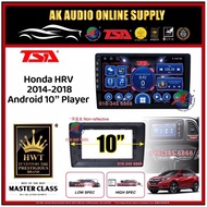 [ MTK 2+32GB ] TSA Honda HRV 2014 - 2018 Android 10" inch Car player Monitor