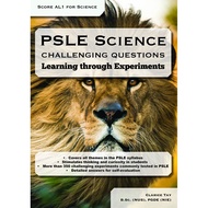 Score AL1 for Science PSLE Science Challenging Questions – Learning through Experiments | Science as
