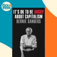 [100% Original Books] - It's OK to Be Angry About Capitalism by Senator Bernie Sanders (US edition, 