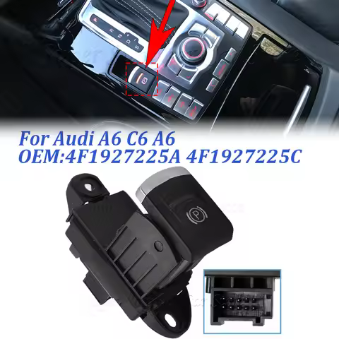 Car Parking Stop Button Hand Brake Switch 4F1 927 225A 4F1 927 225C 4F1927225C 4F1927225A New For Au