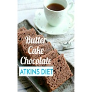 Atkins : butter cake chocolate