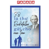 Fahasa - Sách - 38 Lá Thư Rockefeller Gửi Cho Con Trai (Tái Bản 2025)