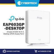 Cybertech Tp-Link EAP603GP-Desktop Omada AX1800 Wi-Fi 6 Desktop GPON Access Point