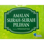 Amalan Surah-Surah Pilihan