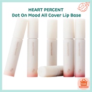 HEART PERCENT Dot On Mood All Cover Lip Base 4.1g
