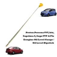 Proton Persona Saga VVT ,Suprima s, Preve, Iriz, Saga VVT & FLX SV Eengine Oil Level Gauge/Oil Level