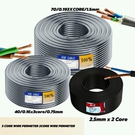 wayar 3core wayar 2core sale permeter 40/0.16x3core/0.75mm 70/0.193XCORE/1.5mm 2.5mm x 2 Core Pure C