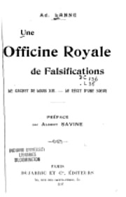 Une officine royale de falsifications (complet) Adolphe Lanne