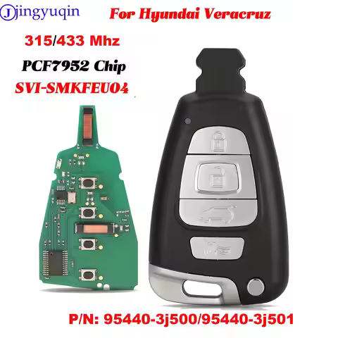jingyuqin Remote Car Key For Hyundai Veracruz 2007-2012 315/433mhz Pcf7952a Chip SVI-SMKFEU04 P/N: 9