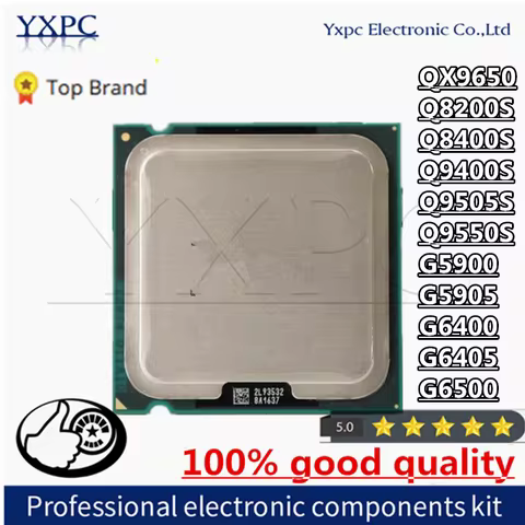 QX9650 Q8200S Q8400S Q9400S Q9505S Q9550S G5900 G5905 G6400 G6405 G6500 CPU