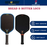 [KL READY STOCK] Bread & Butter LOCO Pickleball Paddle T700 Carbon Fiber 16mm Thermoformed Lightweig