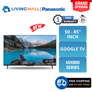 [FREE DELIVERY] PANASONIC MX800K SERIES ( 50 &amp; 55 &amp; 65 &amp; 75 INCH) LED, 4K HDR SMART TV