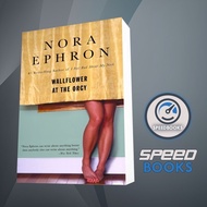 Wallflower at the Orgy Nora Epron Book