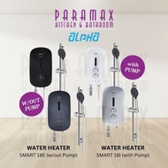ALPHA Instant Water Heater Smart 18E &amp; 18I (with Pump / without Pump)