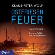 Ostfriesenfeuer [Ostfriesenkrimis, Band 8 (Ungekürzt)] Klaus-Peter Wolf