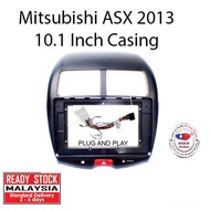 Mitsubishi ASX 2013 10.1 Inch Android Player Casing