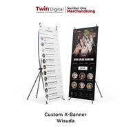 Twindigital Custom Desain X Banner Wisuda Graduation Sidang - Standing