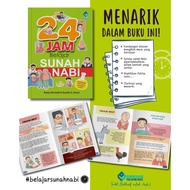 Buku : 24 Jam Belajar Sunnah Nabi / Panduan Aktiviti Harian Kanak kanak beserta Fakta Sains Kesihata