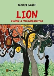 Lion Viaggio a Meravigliasorriso Tamara Casati
