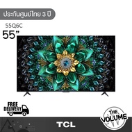 TCL รุ่น 55Q6C (55") Mini LED 4K 144 Hz Google TV | 55Q6C | Q6C | รุ่นปี 2025