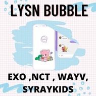 TIKET BUBBLE LYSN EXO NCT WAYV STRAYKIDS SHINEE AESPA ITZY (**)