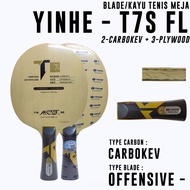 YINHE T7S CARBOKEV Table Tennis Ping Pong Bat Original