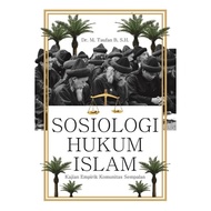 Sociology of Islamic Law: Empiric Study of the Disaster Community