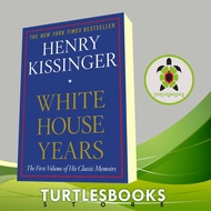 White House Years Kissinger, Henry