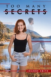 Too Many Secrets Joanne Smith
